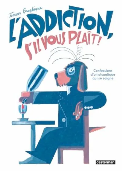 BD L'addiction s'il vous plait